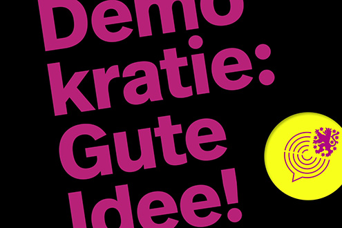 Die Kampagne „Demokratie: Gute Idee!“ im Überblick